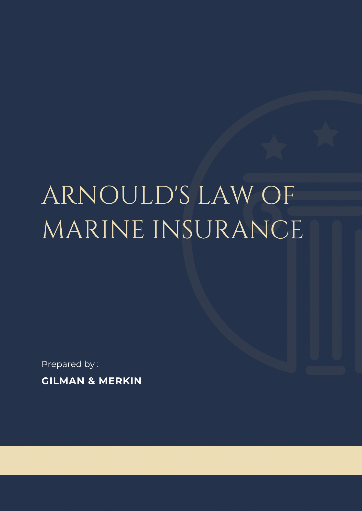 Arnould's Law of Marine Insurance