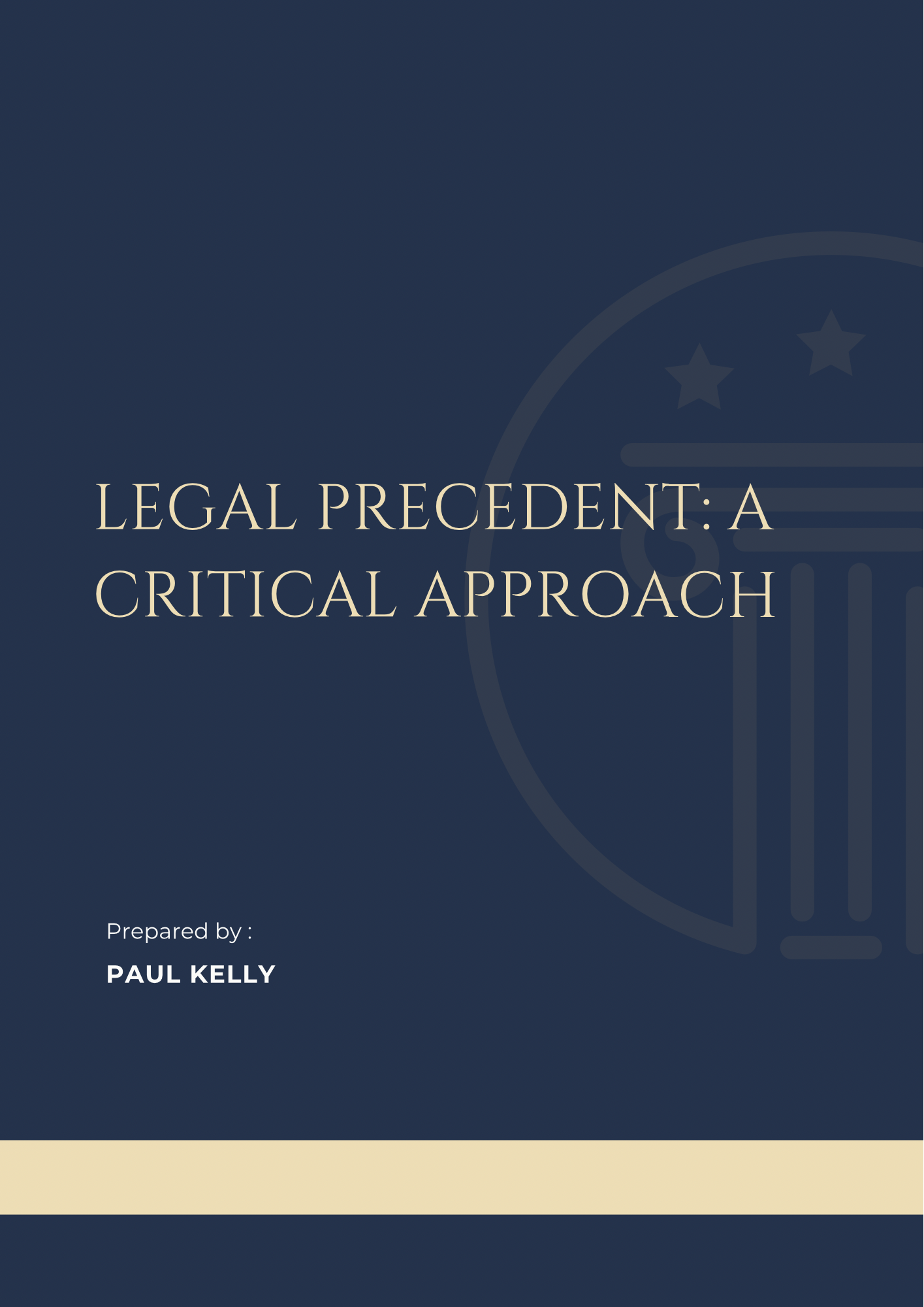 Legal Precedent: A Critical Approach