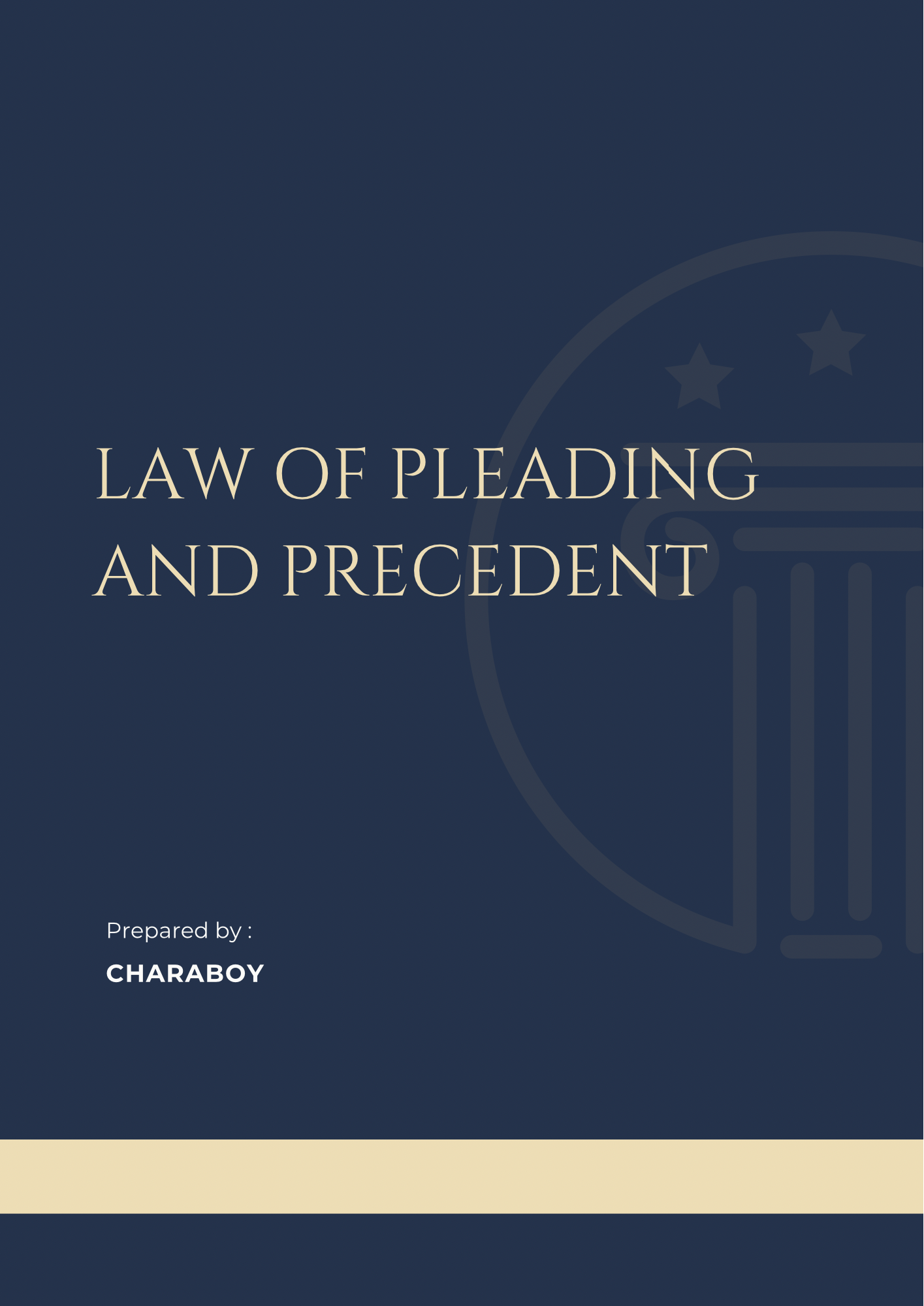 Law of Pleading and Precedent