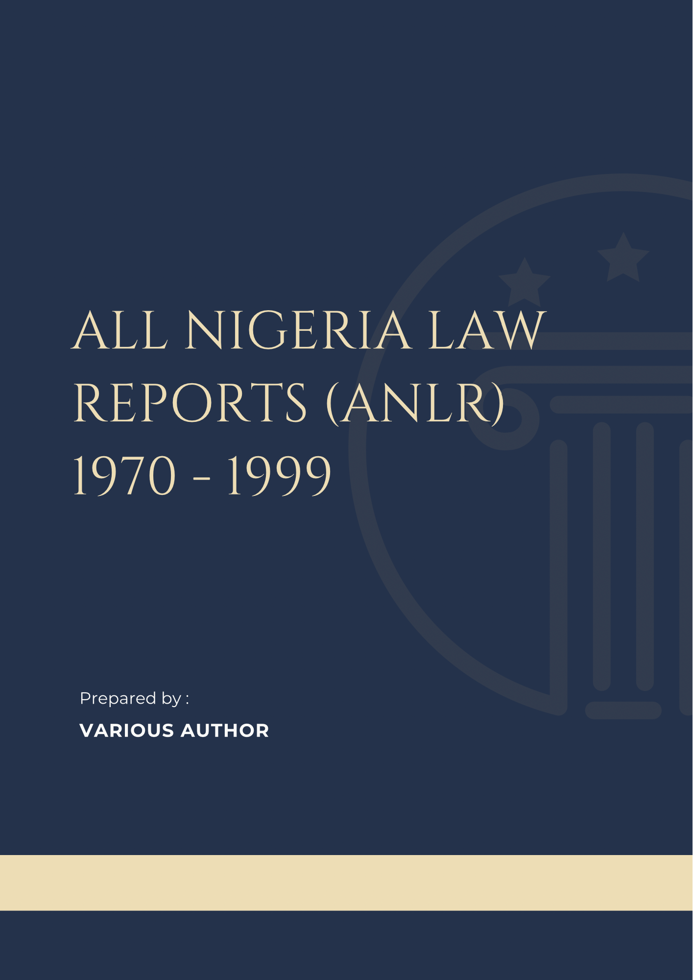 All Nigeria Law Reports (ANLR) 1970 - 1999