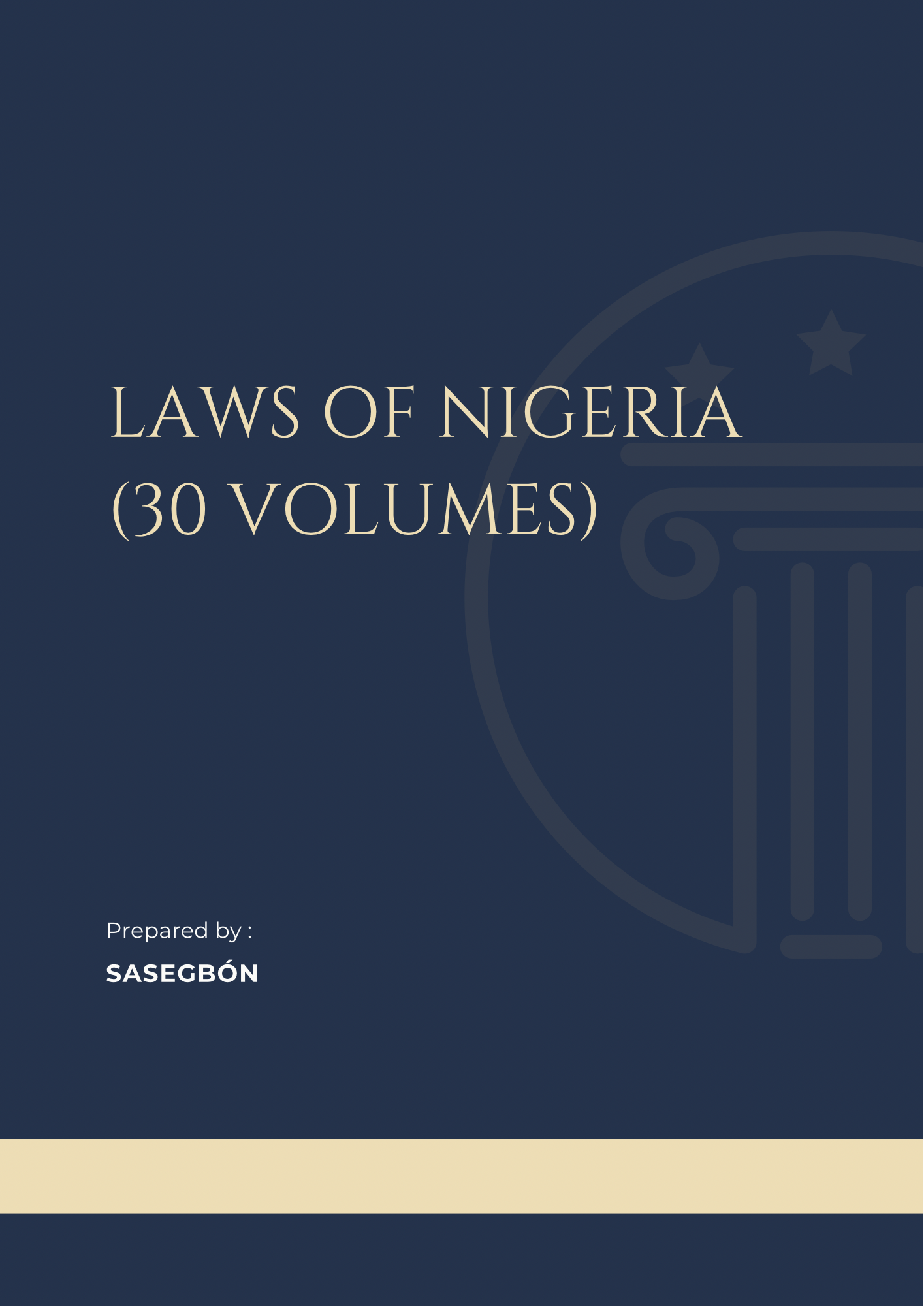 Laws of Nigeria (30 Volumes)
