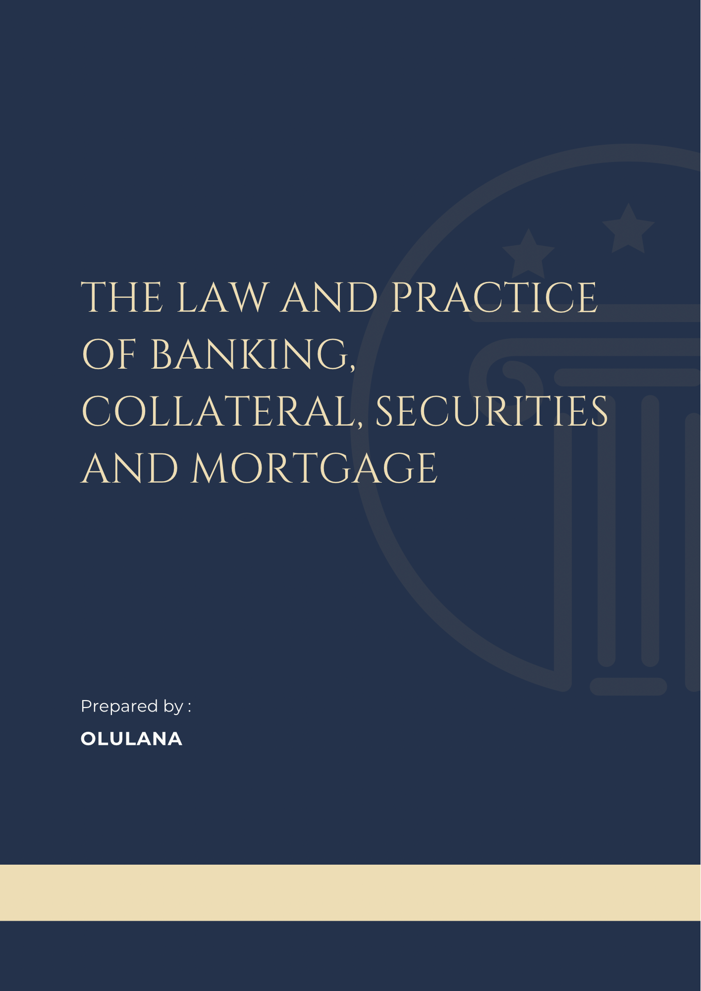 The Law and Practice of Banking, Collateral, Securities and Mortgage