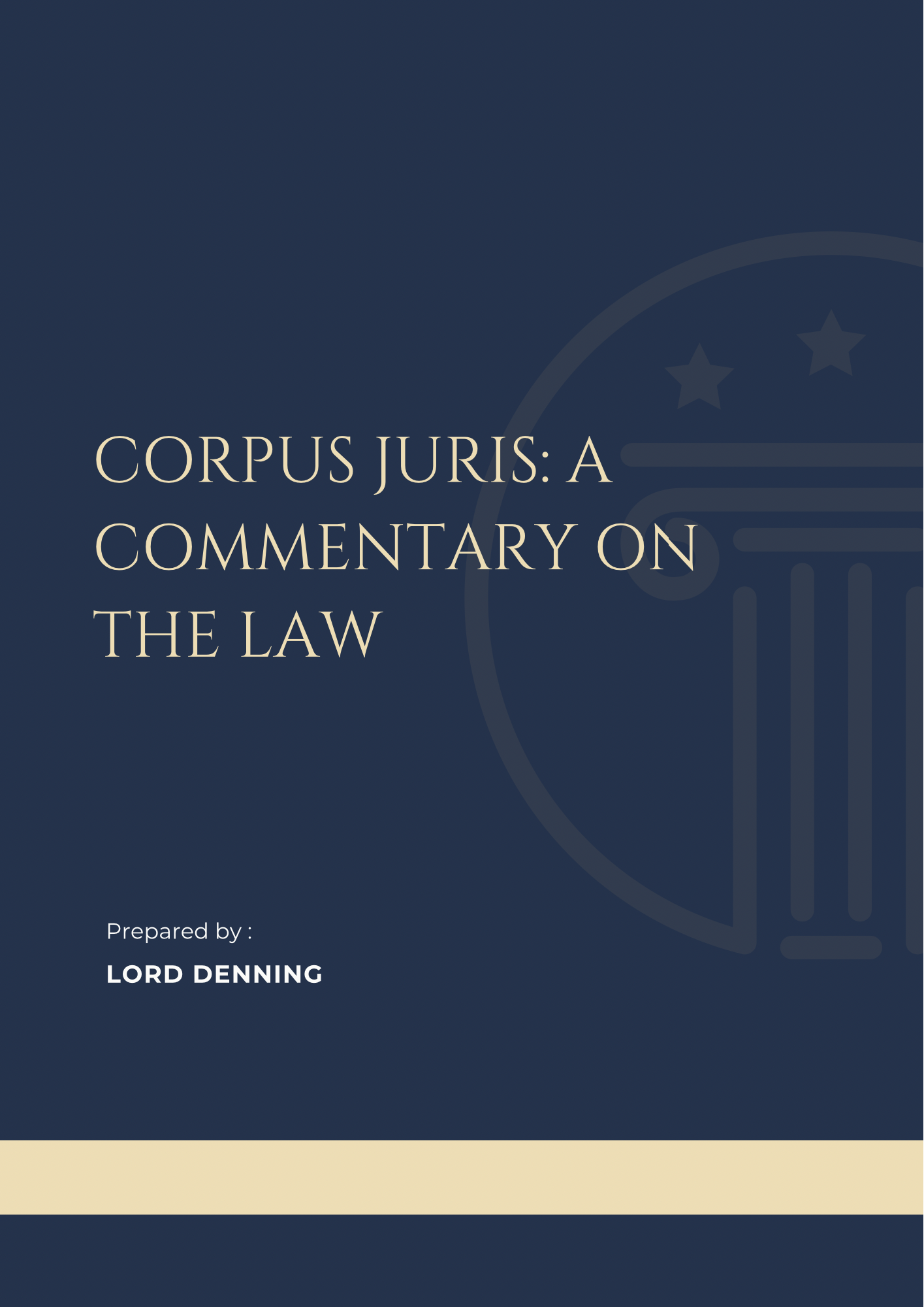 Corpus Juris: A Commentary on the Law