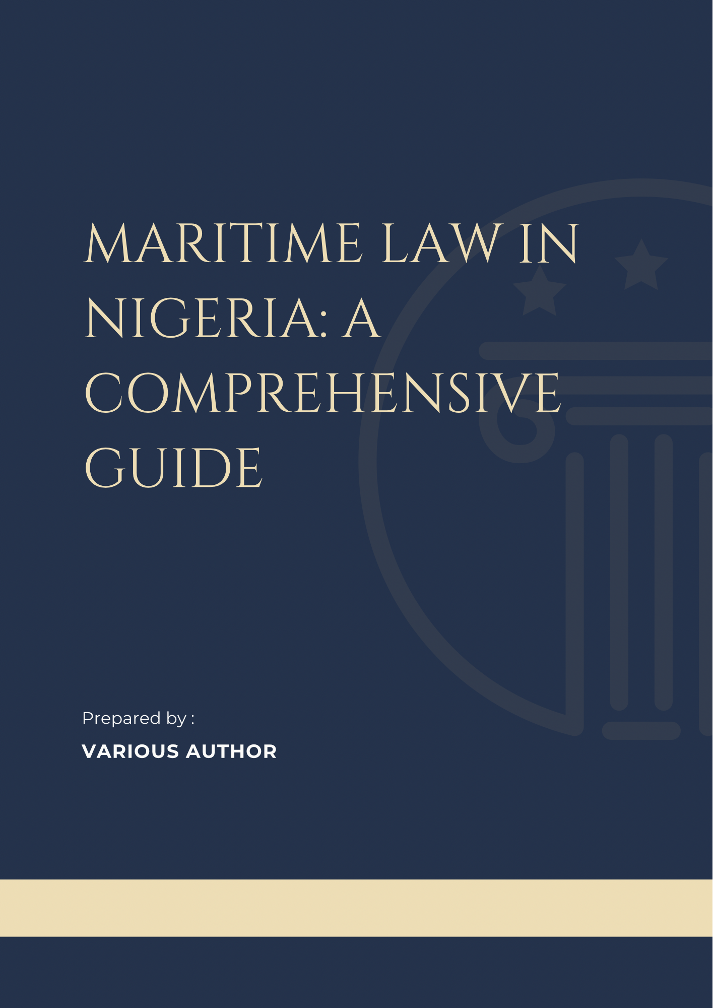 Maritime Law in Nigeria: A Comprehensive Guide
