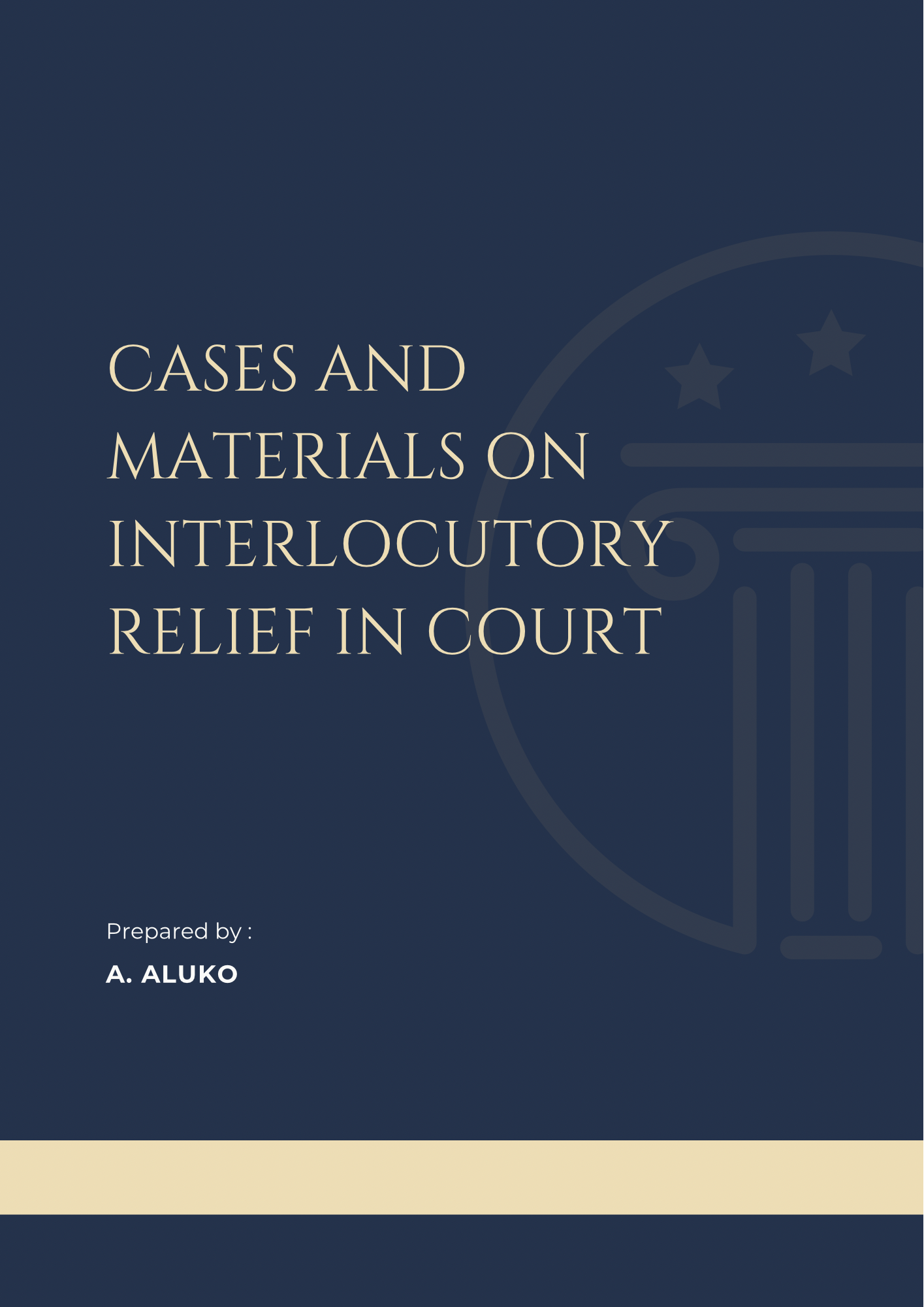 Cases and Materials on Interlocutory Relief in Court