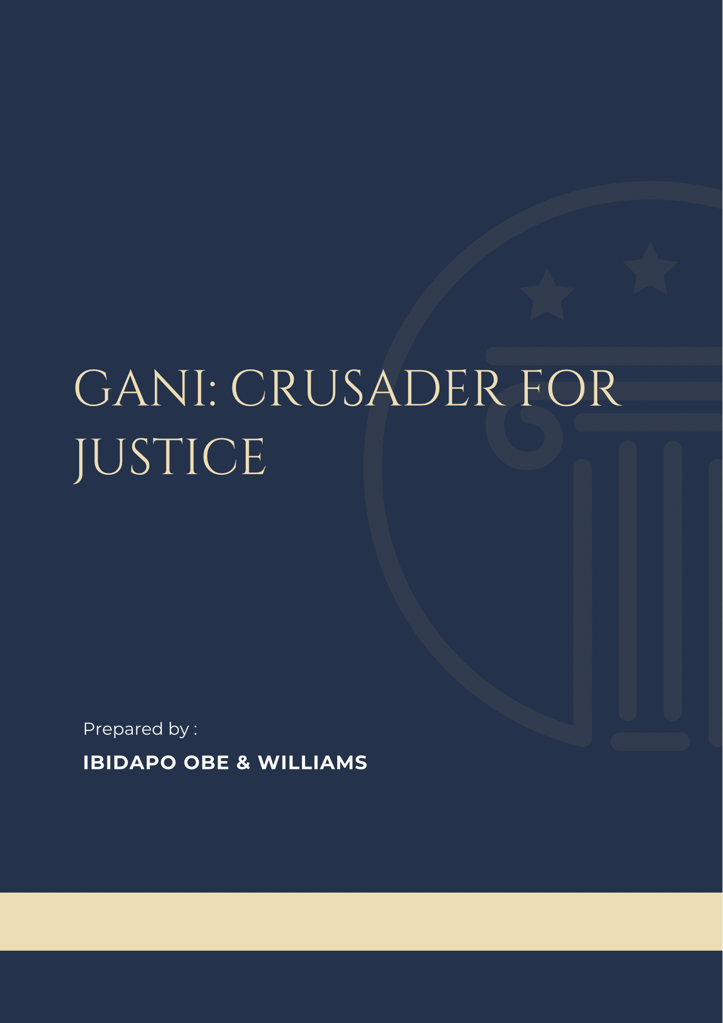 Gani: Crusader for Justice