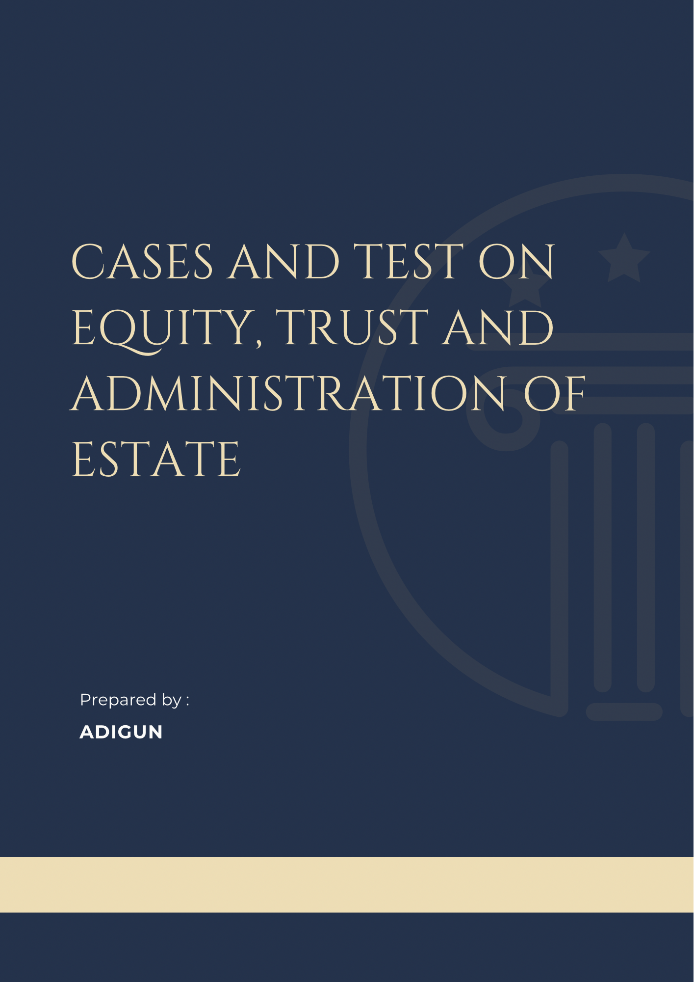 Cases and Test on Equity, Trust and Administration of Estate