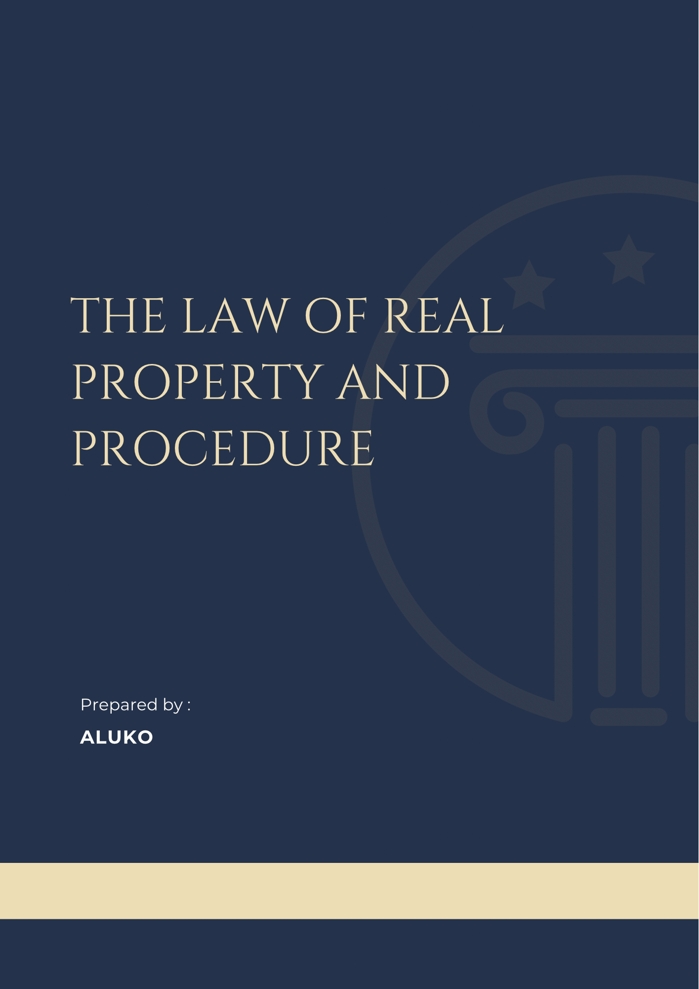 The Law of Real Property and Procedure