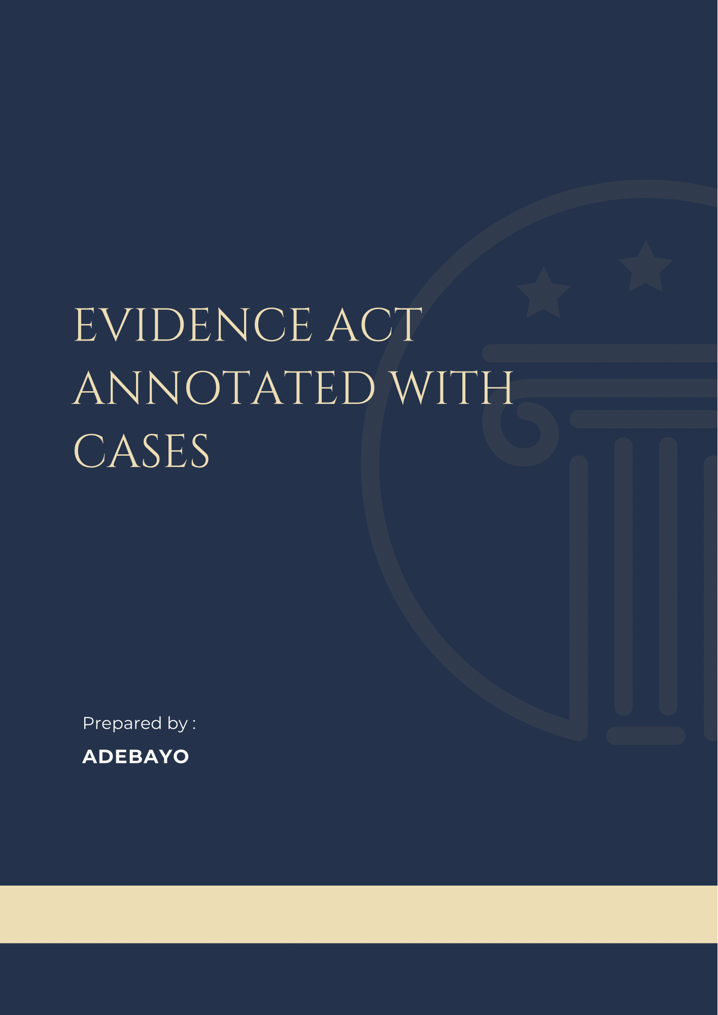 Evidence Act Annotated with Cases