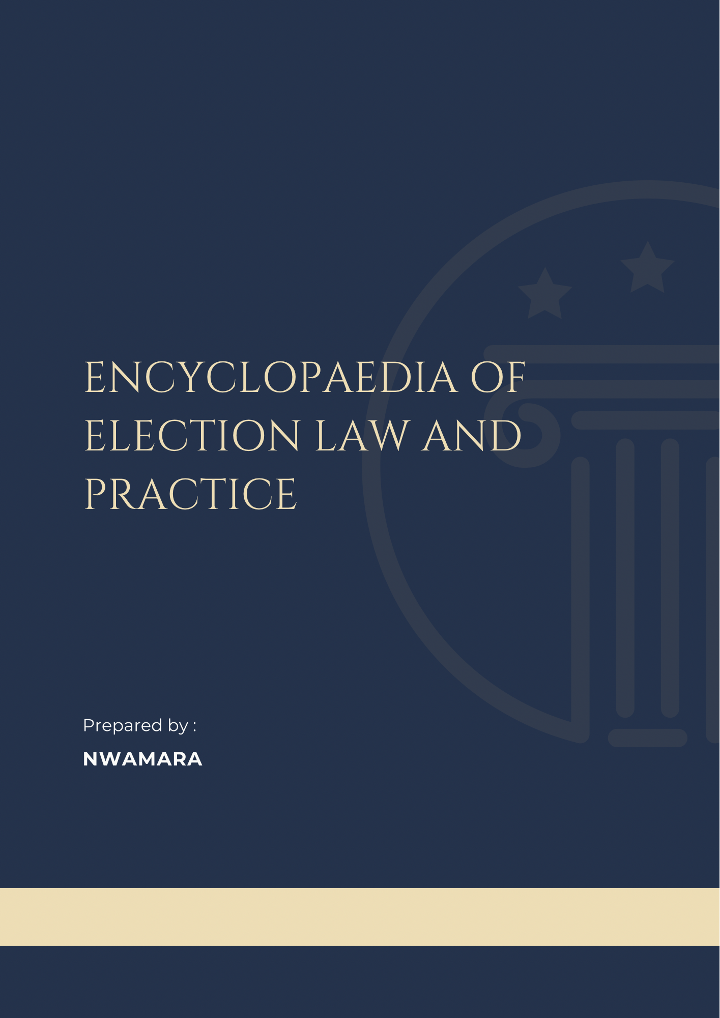 Encyclopaedia of Election Law and Practice