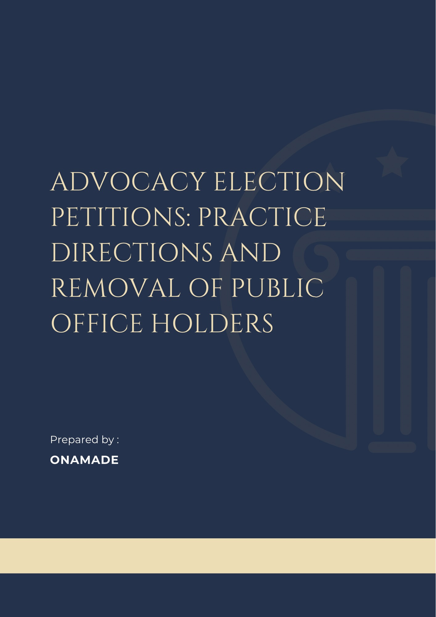 Advocacy Election Petitions: Practice Directions and Removal of Public Office Holders