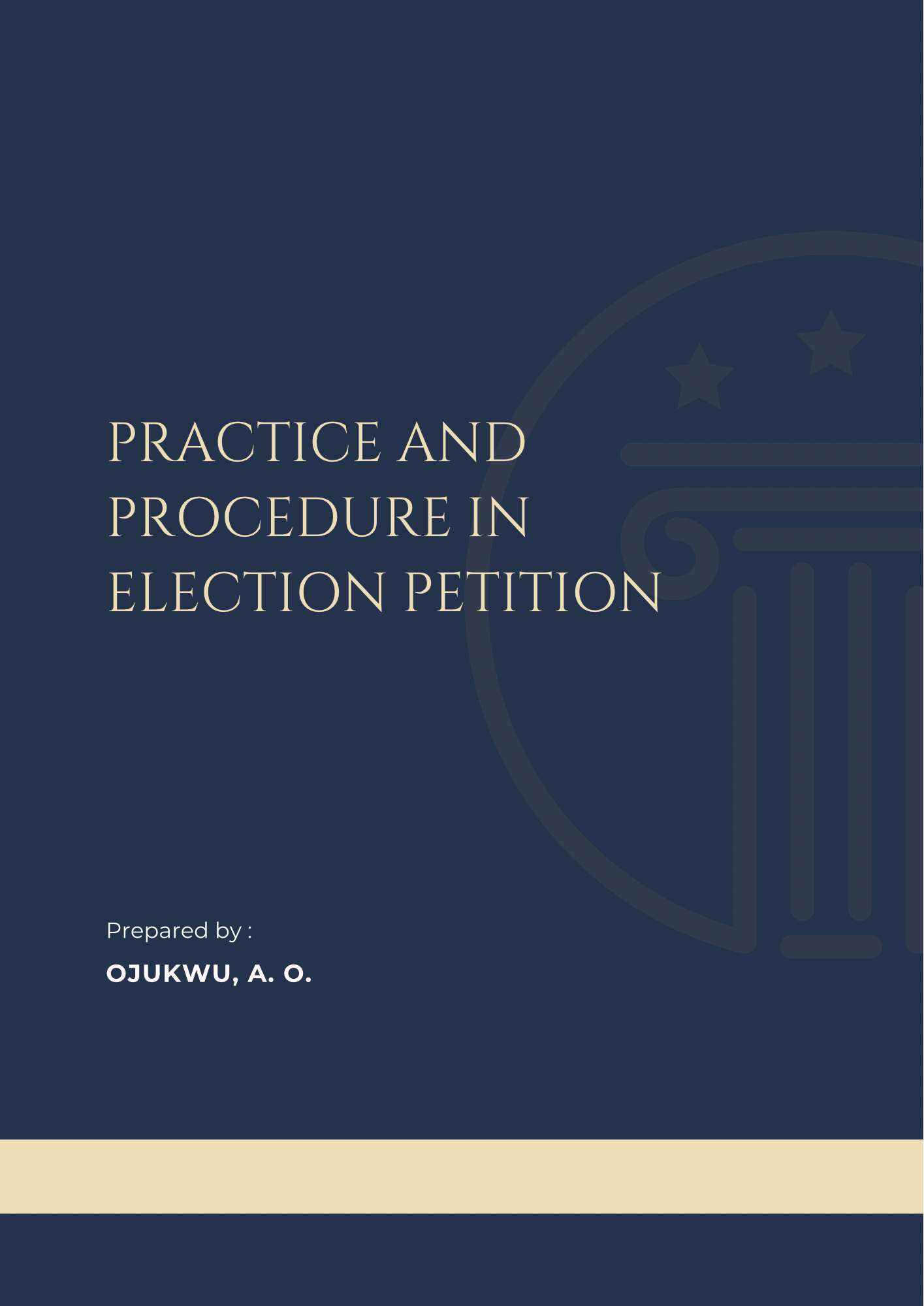 Practice and Procedure in Election Petition
