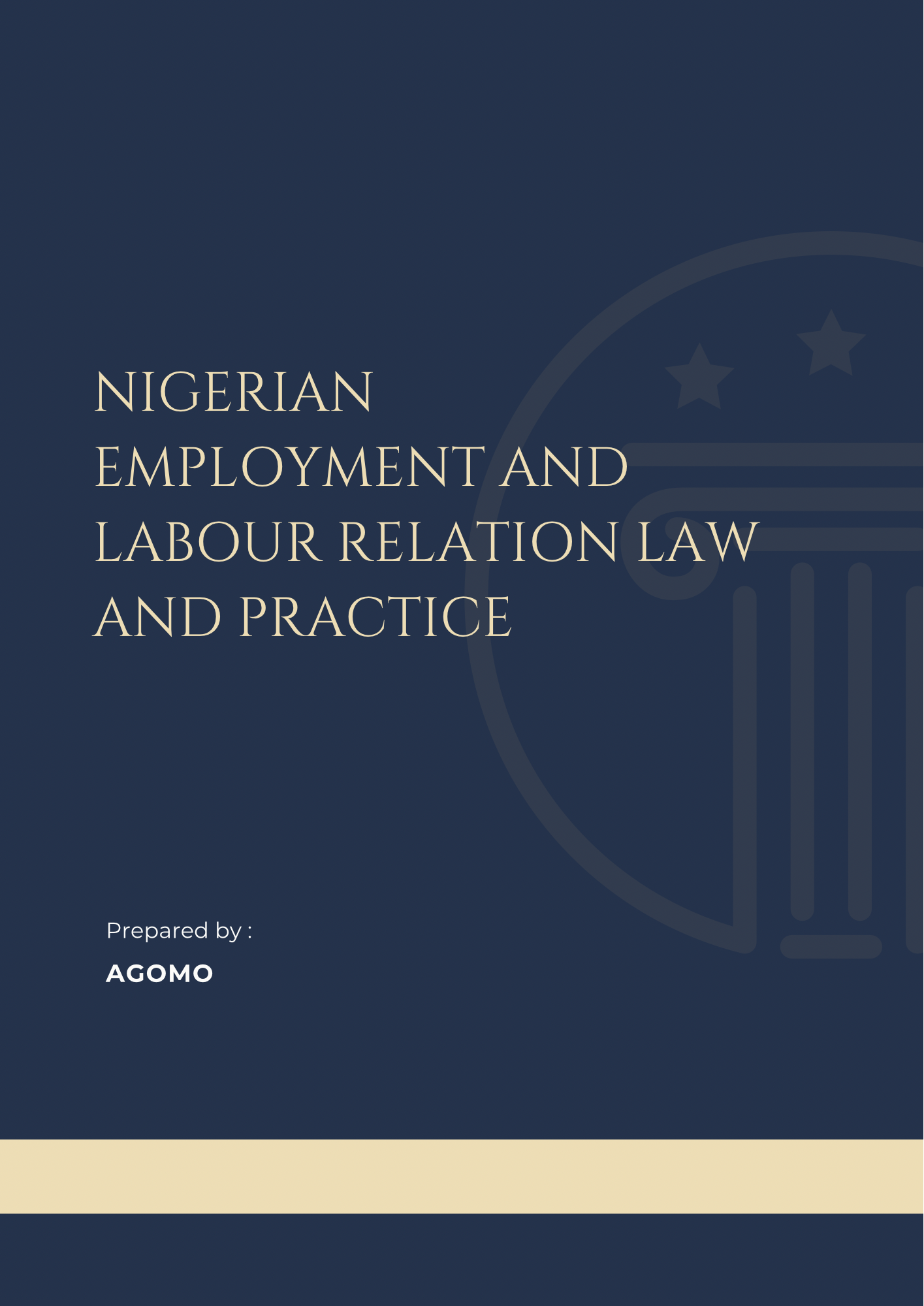 Nigerian Employment and Labour Relation Law and Practice