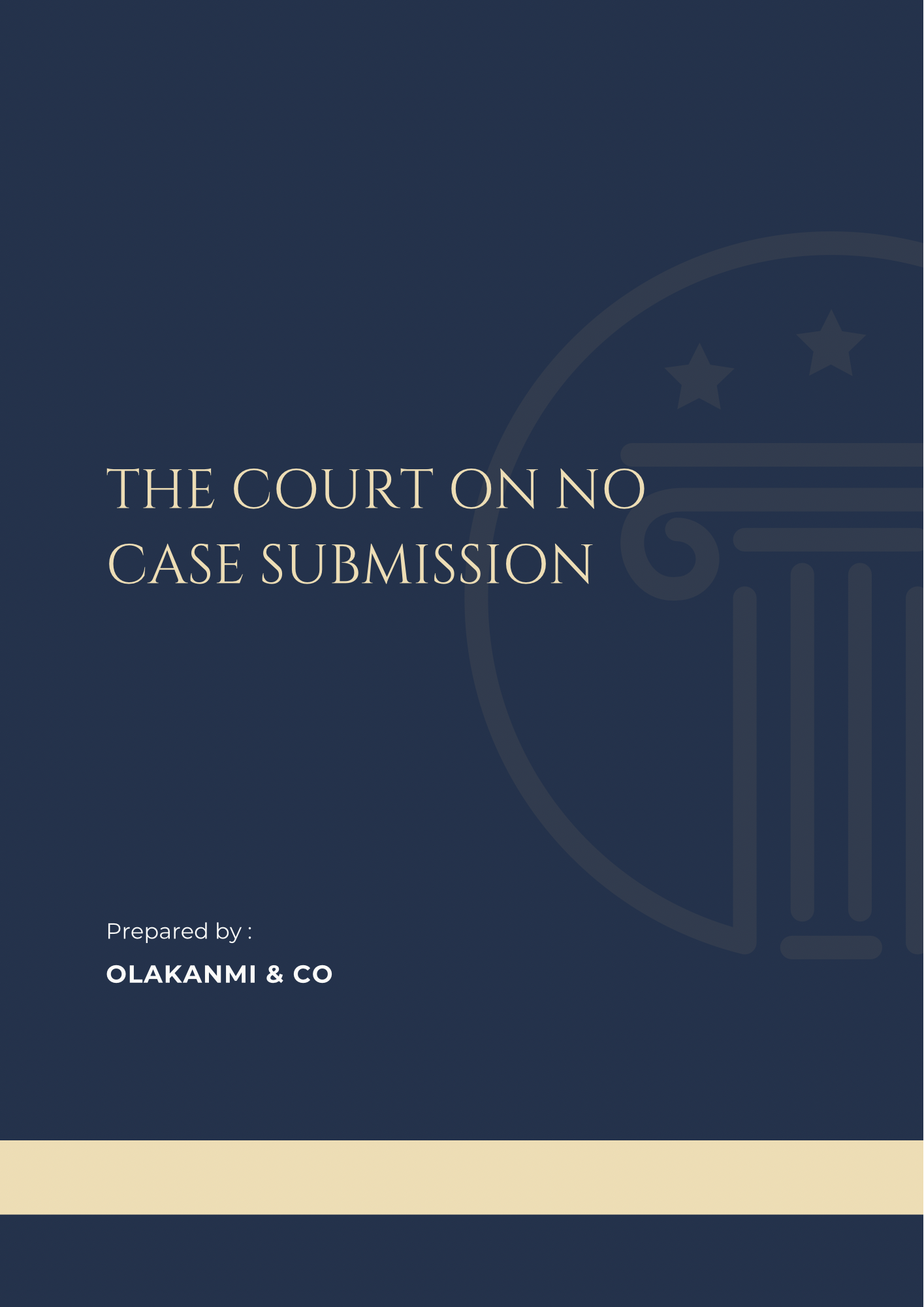 The Court on No Case Submission