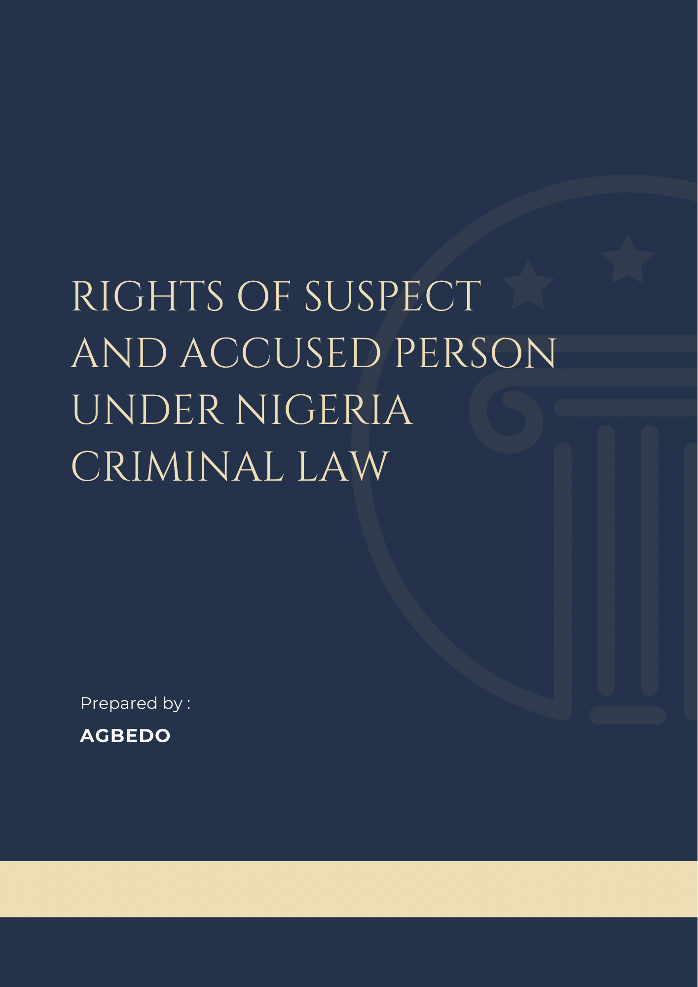 Rights of Suspect and Accused Person under Nigeria Criminal Law