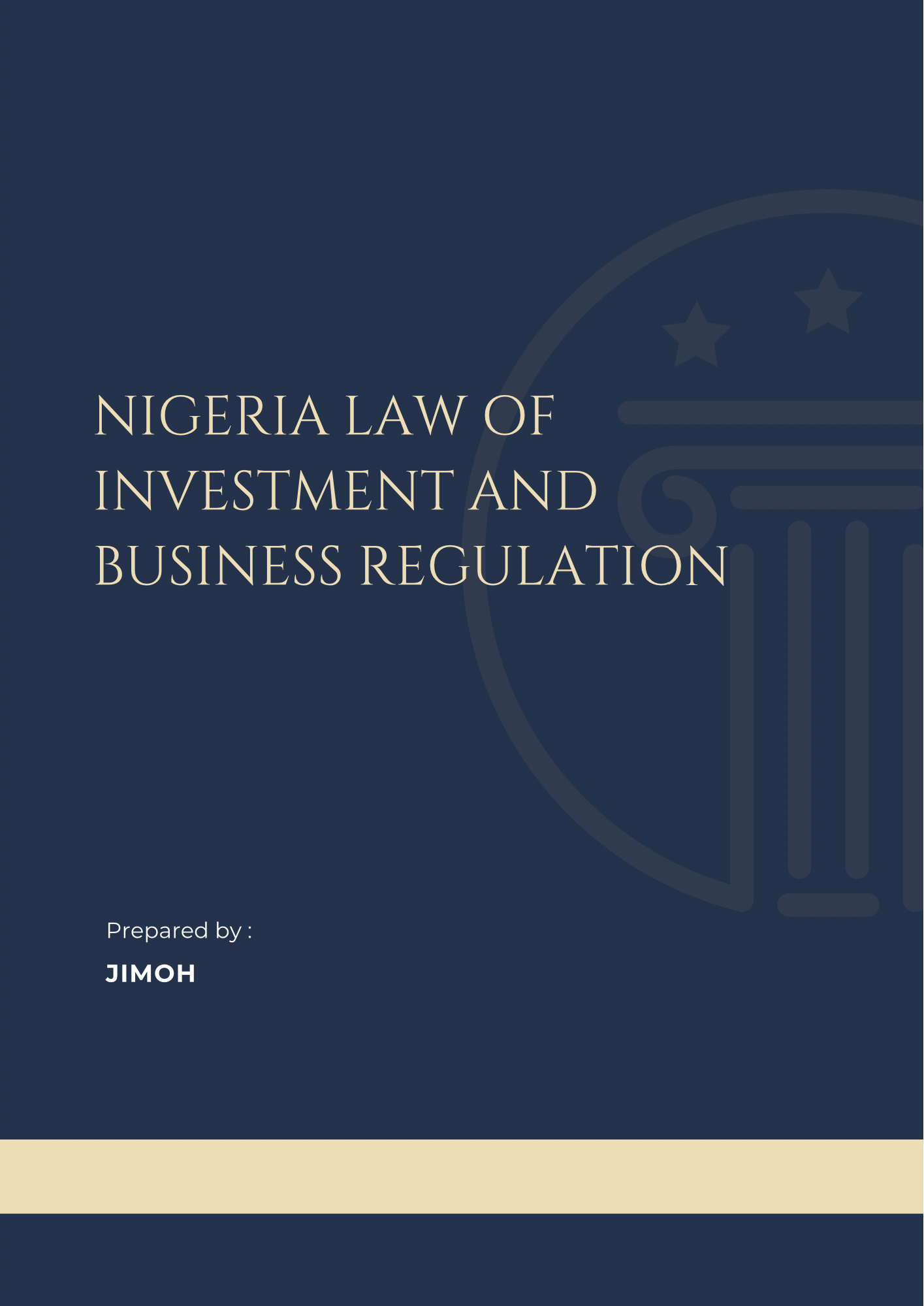 Nigeria Law of Investment and Business Regulation