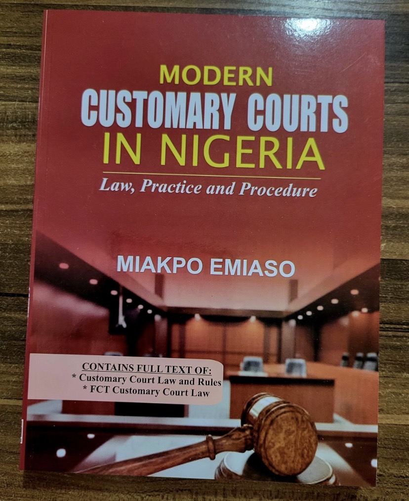 Customary Court Law and Practice in Nigeria